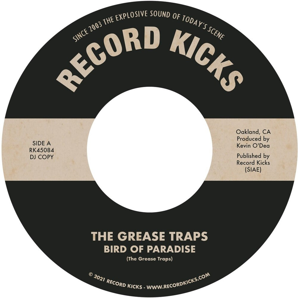 Grease Traps - Bird of Paradise / More & More (and More) [7" Vinyl]