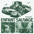 the album cover for Enfant Sauvage - Petrichor