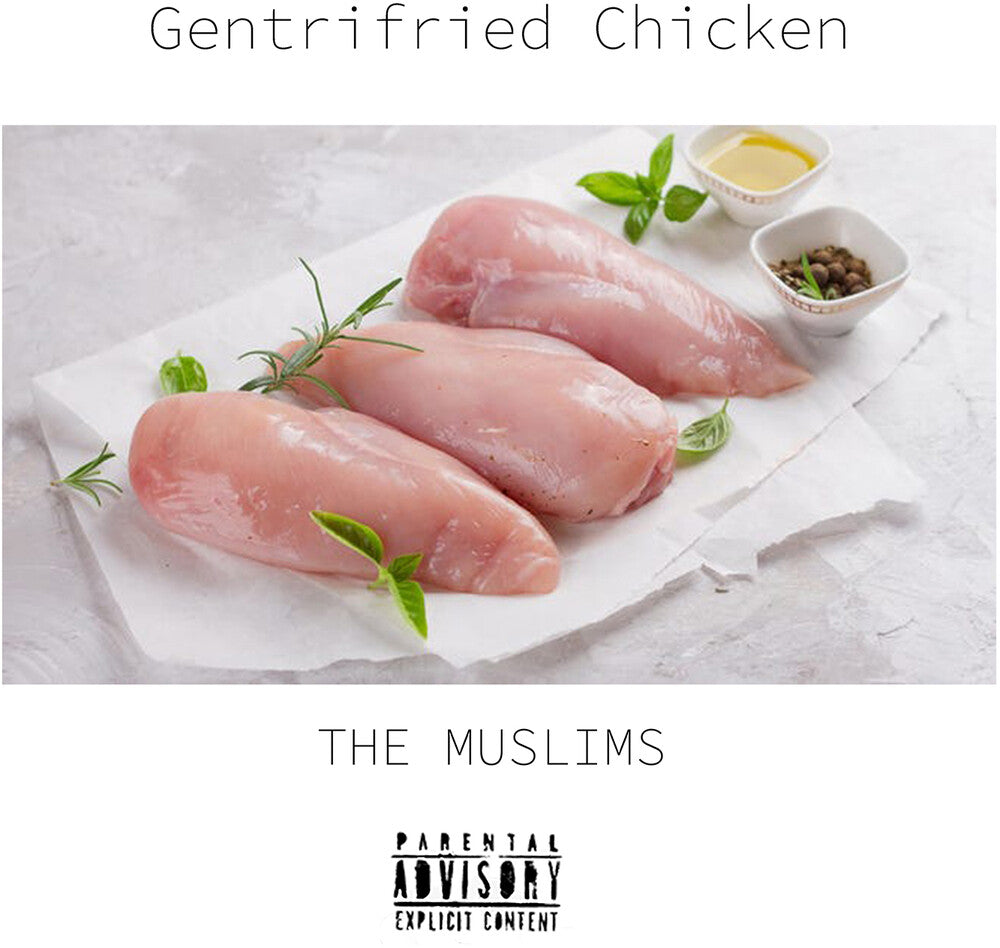 Gentrifried Chicken [Indie Exclusive Limited Edition Gentrifier White LP]