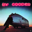 the album cover for Ry Cooder - Ry Cooder [180 Gram] (Can)