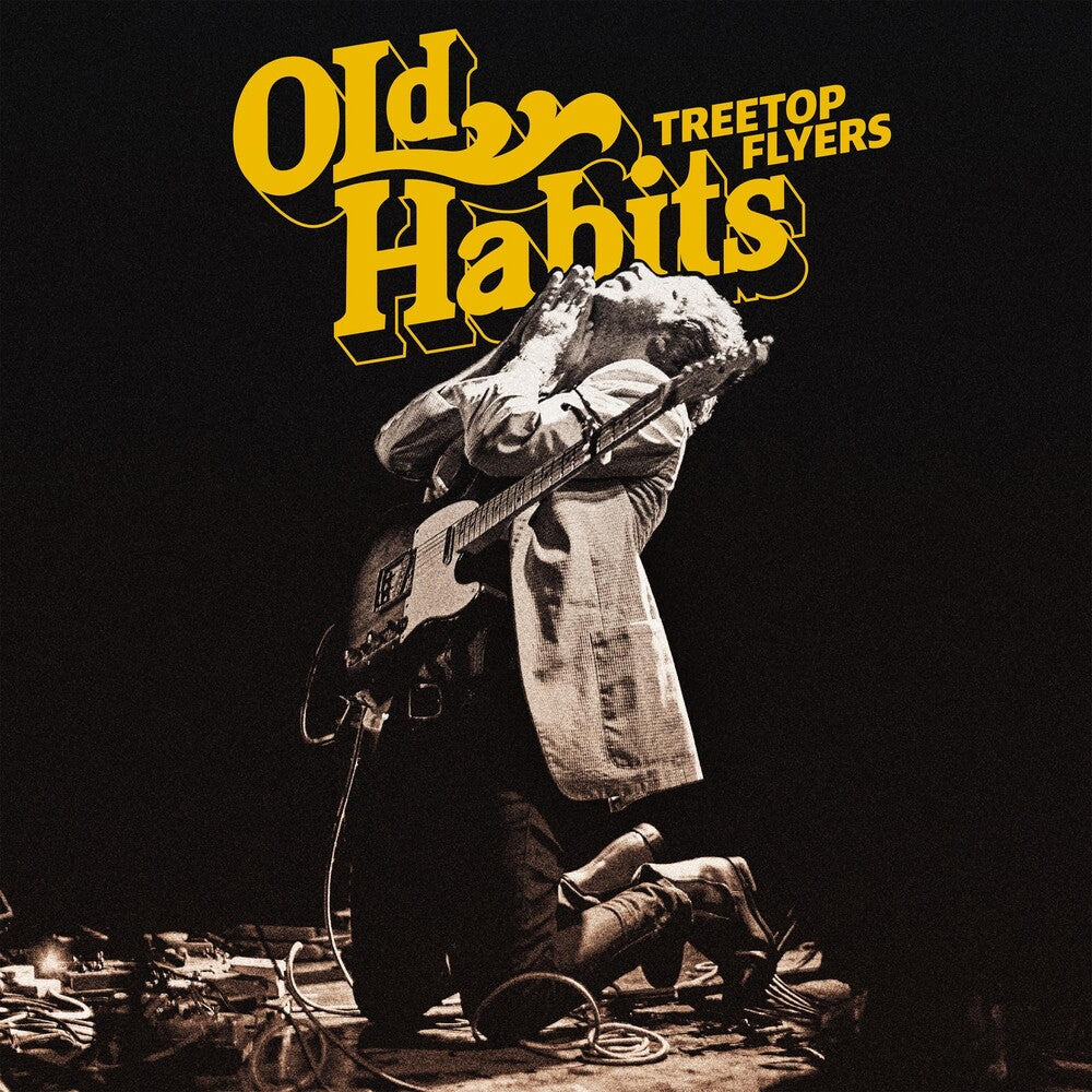 the album cover for Treetop Flyers - Old Habits