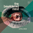 the album cover for Astral Brain - Bewildered Mind