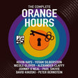 the album cover for Complete Orange Hours / Various - Complete Orange Hours / Various (Uk)