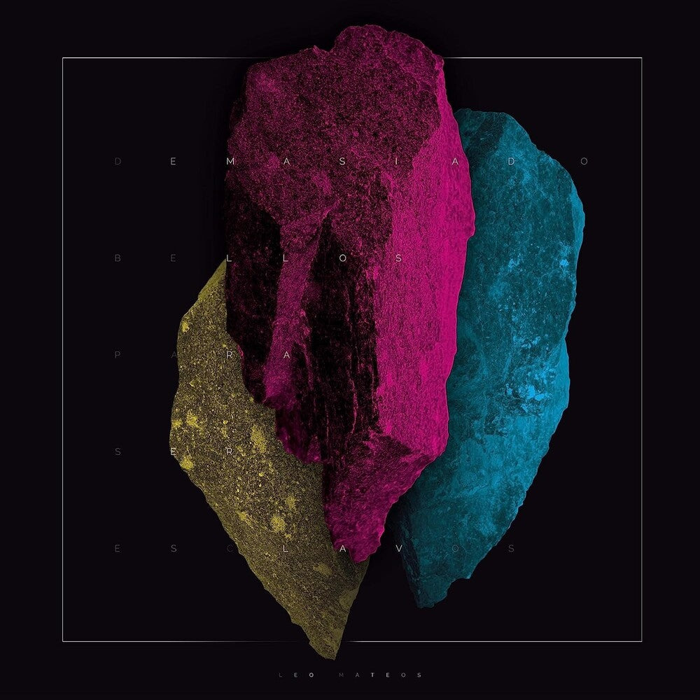 the album cover for Leo Mateos - Demasiado Bellos Para Ser Esclavos (Spa)