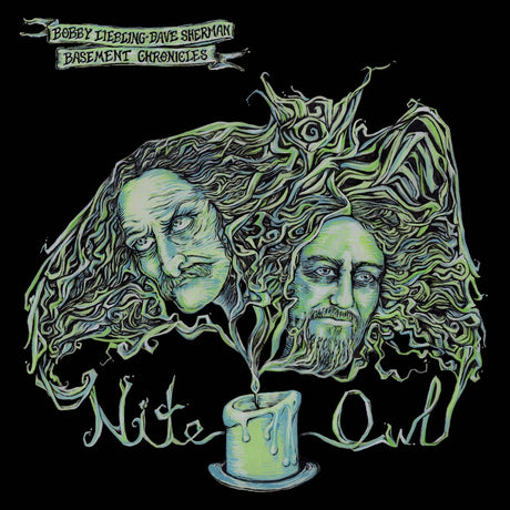 the album cover for Bobby Liebling  / Dave Sherman Basement Chronicles - Basement Chronicles: Nite Owl [Colored Vinyl] (Grn)
