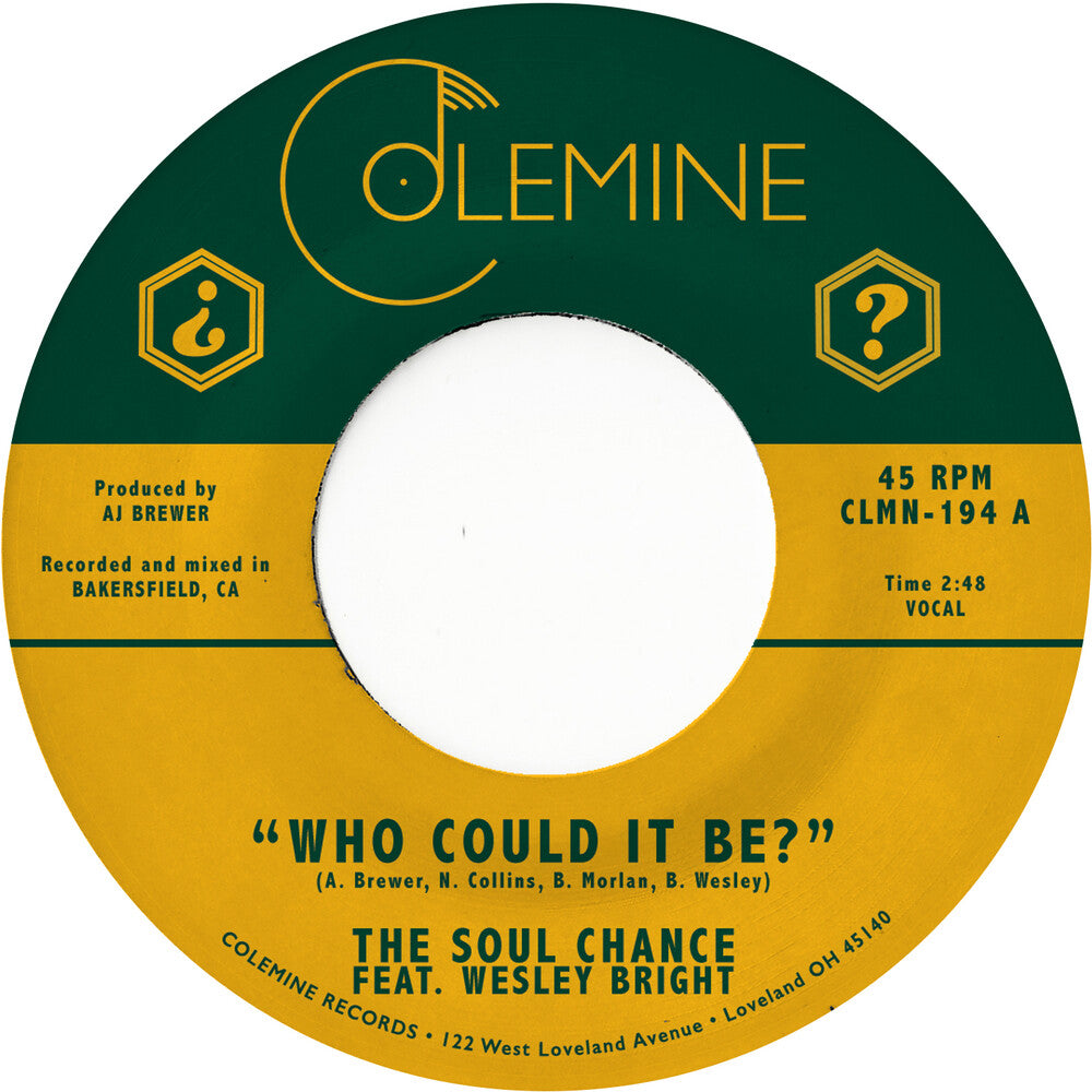 Soul Chance & Wesley Bright - Who Could It Be? [7" Vinyl]