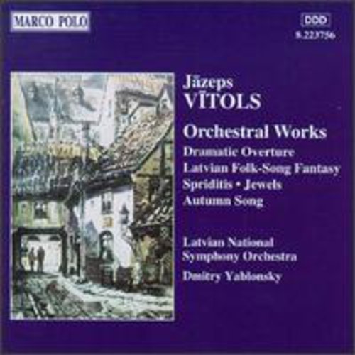 Vitols / Yablonsky / Latvian National Orchestra - Orchestral Works - Music CD
