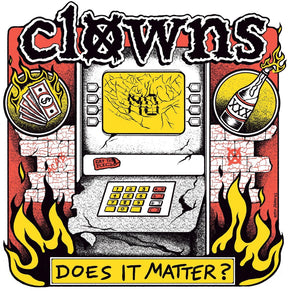 the album cover for Clowns - Does It Matter?