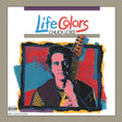 the album cover for Chuck Loeb - Life Colors [180 Gram]