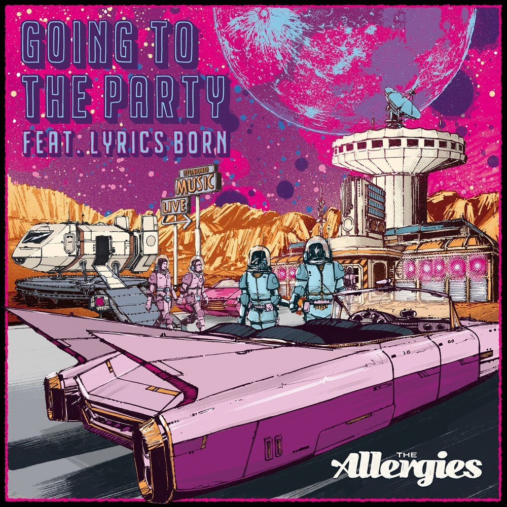 Allergies - Going To The Party (Feat. Lyrics Born) [7" Vinyl]
