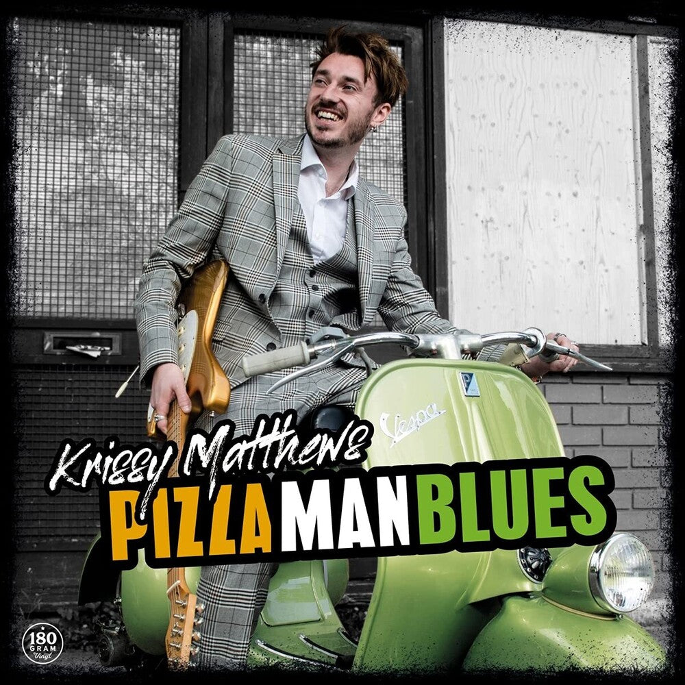 the album cover for Krissy Matthews - Pizza Man Blues (Uk)