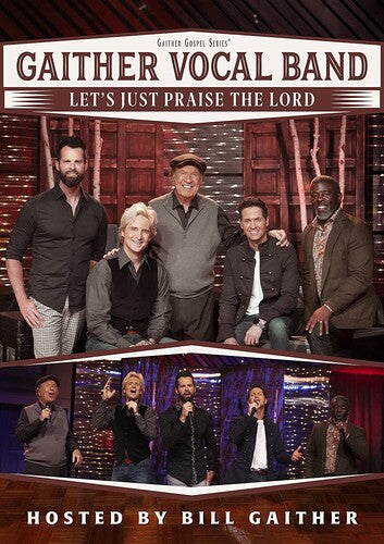 Gaither Vocal Band - Let's Just Praise The Lord - DVD