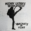 the album cover for Mickey Leigh's Mutated Music - Variants Of Vibe