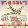the album cover for Kenny Wayne - Blues From Chicago To Paris