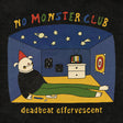 the album cover for No Monster Club - Deadbeat Effervescent
