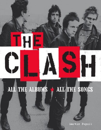 Popoff,martin - Clash All The Albums All The Songs - Books