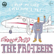 the album cover for Pro-Teens - I Flip My Life Every Time I Fly [Colored Vinyl] (Org) (Can)
