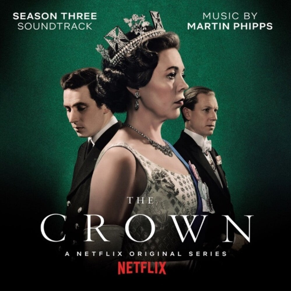 the album cover for Martin Phipps  (Ogv) - Crown: Season 3 [180 Gram]