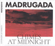the album cover for Madrugada - Chimes At Midnight (Ita)