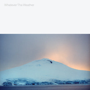 the album cover for Whatever The Weather - Whatever The Weather [Glacial Clear LP]