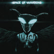 the album cover for Space Of Variations - Imago