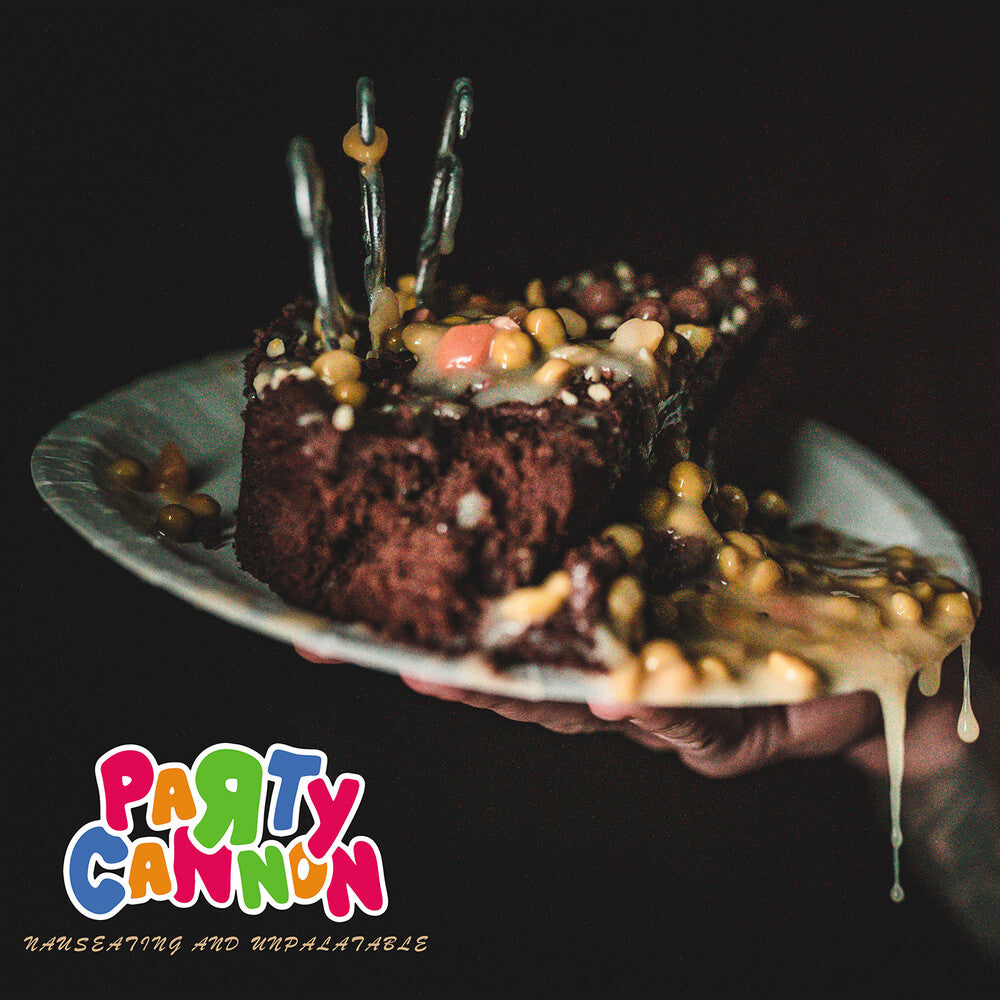 the album cover for Party Cannon - Nauseating And Unpalatable [Limited Edition] [Download Included]