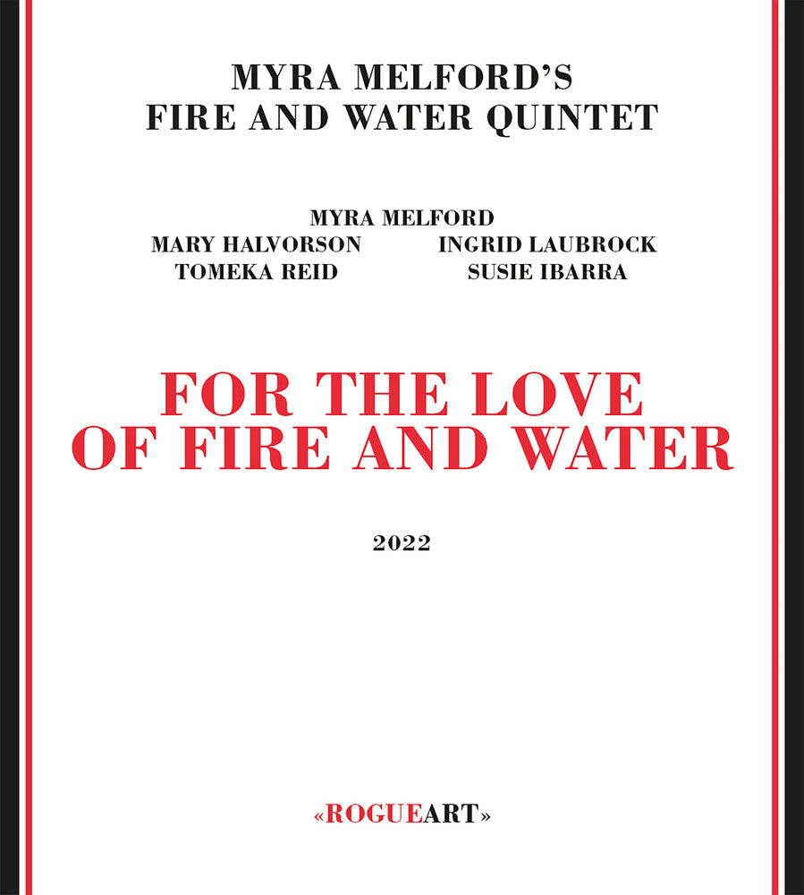 For The Love Of Fire & Water [CD]