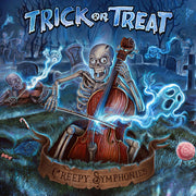 the album cover for TRICK OR TREAT - Creepy Symphonies
