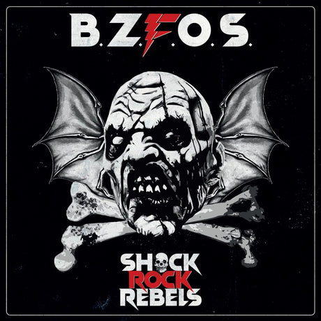 the album cover for Bloodsucking Zombies From Outer Space - Shock Rock Rebels