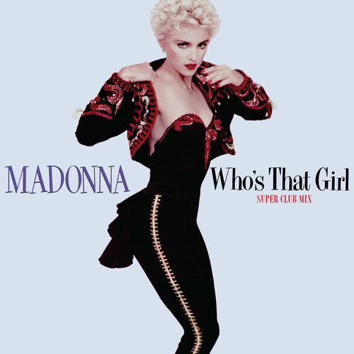 Who'S That Girl (Super Club Mix) (Vinyl)