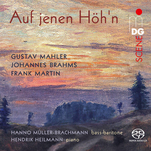 Brahms / Brachmann / Heilmann - Auf Jenen Hoh'n - Super Audio CD