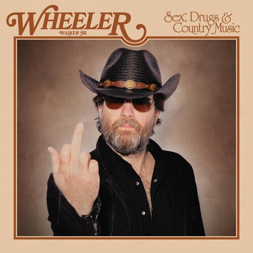 Wheeler Walker Jr - Sex Drugs & Country Music - Music CD