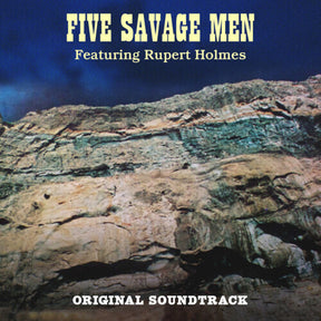 the album cover for Rupert Holmes - Five Savage Men (Blue)