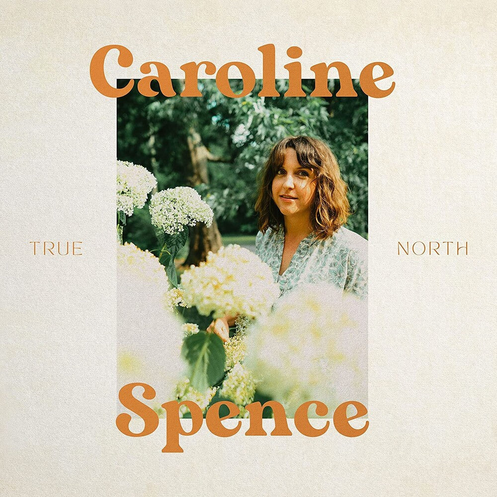 the album cover for Caroline Spence - True North [LP]