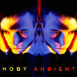 the album cover for Moby - Ambient [Clear LP]