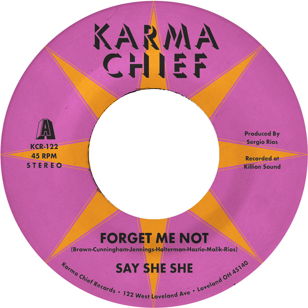 Say She She - Forget Me Not / Blow My Mind [7" Vinyl]