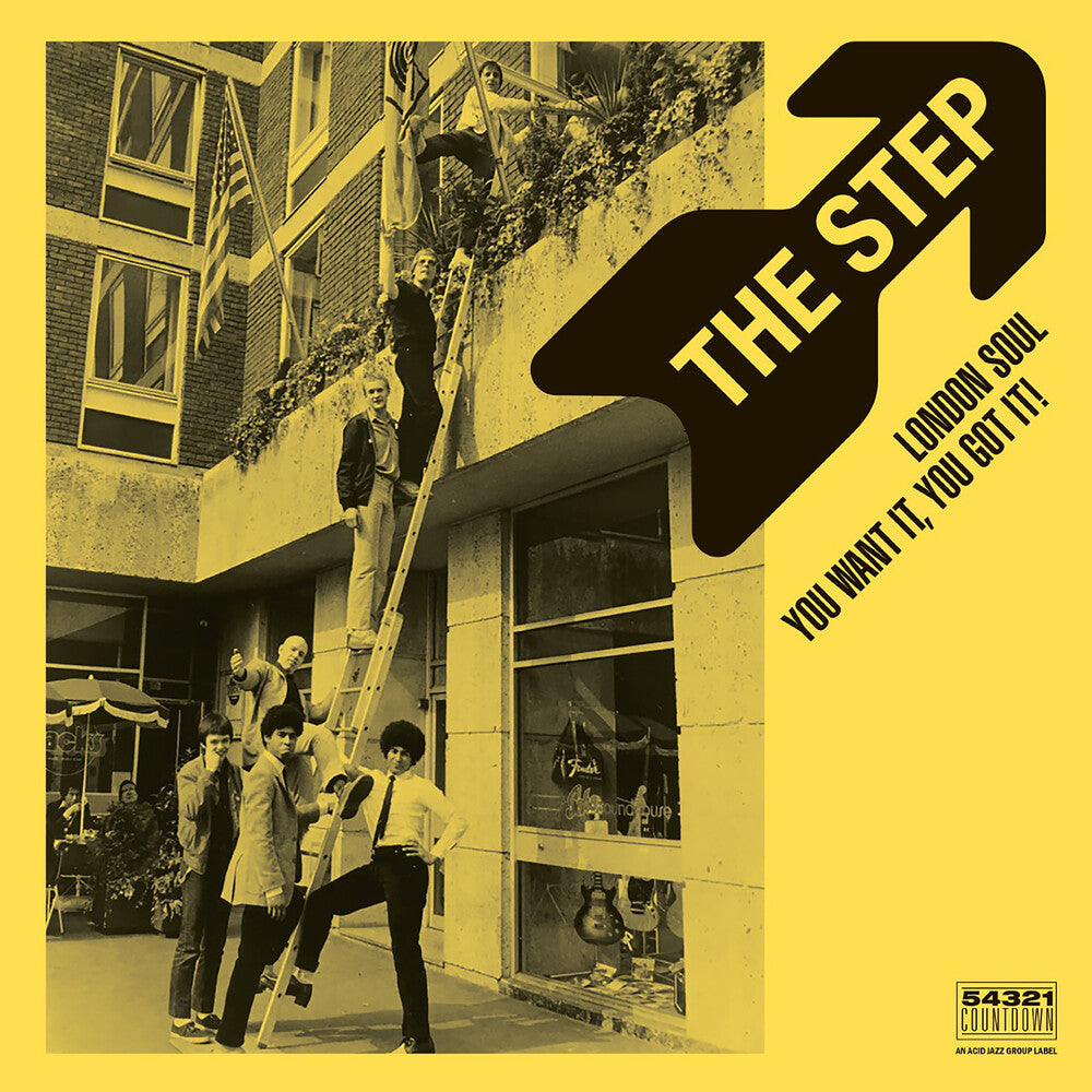 the album cover for The Step - London Soul - You Want It You Got It