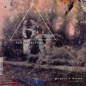 the album cover for Brown / Myers / Schwartz - Fall & Decline