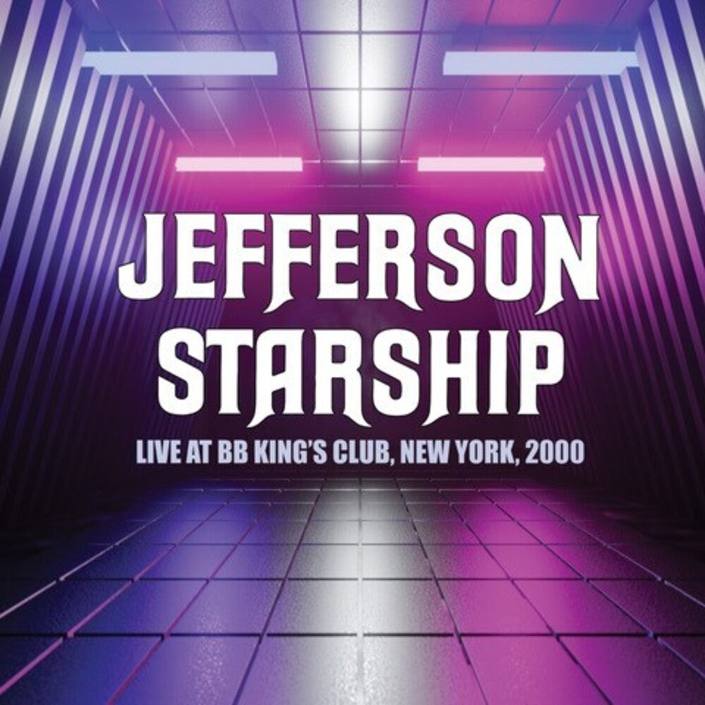 Jefferson Starship - B.B. King's Blues Club New York 2000 [CD]
