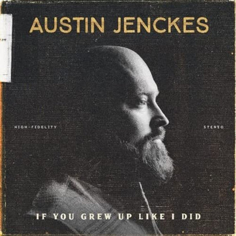 the album cover for Austin Jenckes - If You Grew Up Like I Did [LP]