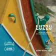 the album cover for Jon Natchez  (Uk) - Luzzu / O.S.T. (Uk)