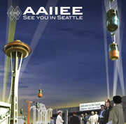 the album cover for Aaiiee - See You In Seattle