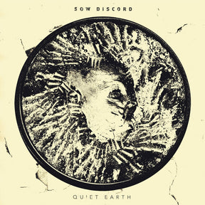 the album cover for Sow Discord - Quiet Earth