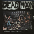 the album cover for Dead Moon - Nervous Sooner Changes