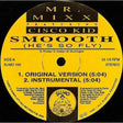 the album cover for Mr Mixx Feat Cisco Kid - Smoooth (Hes So Fly)