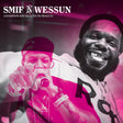 the album cover for Smif-N-Weesun - Champion Sound - Live From Prague