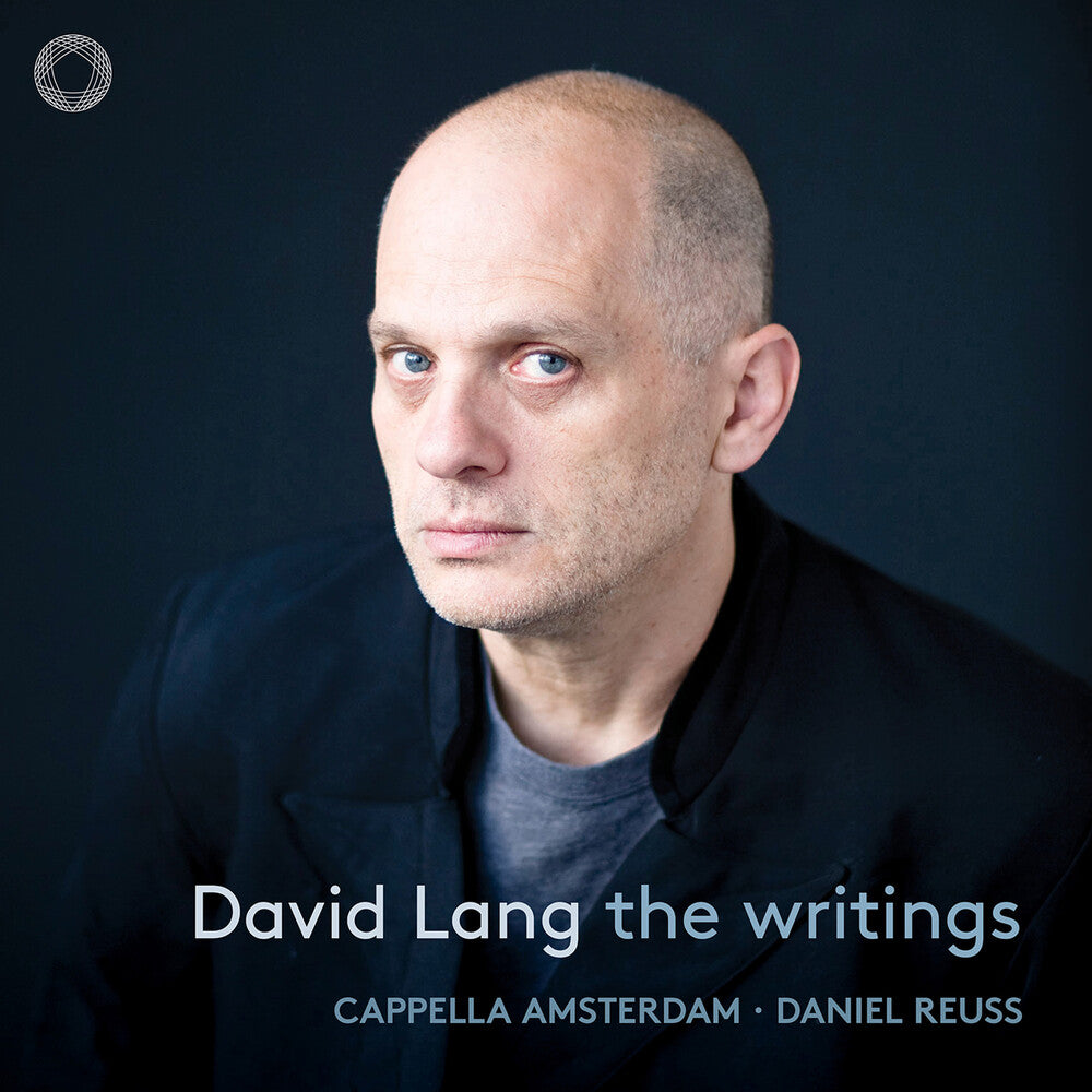 Lang / Cappella Amsterdam - Writings [CD]