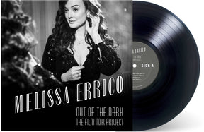the album cover for Melissa Errico - OUT OF THE DARK The Film Noir Project