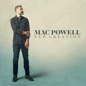 the album cover for Powell, Mac - New Creation