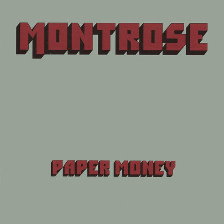 the album cover for Montrose - Paper Money [Clear Vinyl] [Limited Edition] (Red)